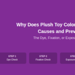 Why Does Plush Toy Color Fade or Bleed?